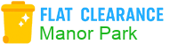 Flat Clearance Manor Park